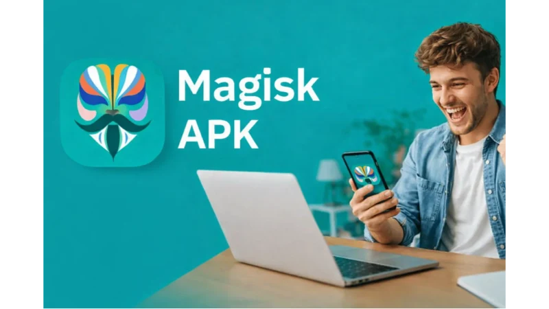 Magisk APK Download Latest Version